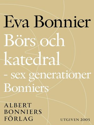 cover image of Börs och katedral--sex generationer Bonniers